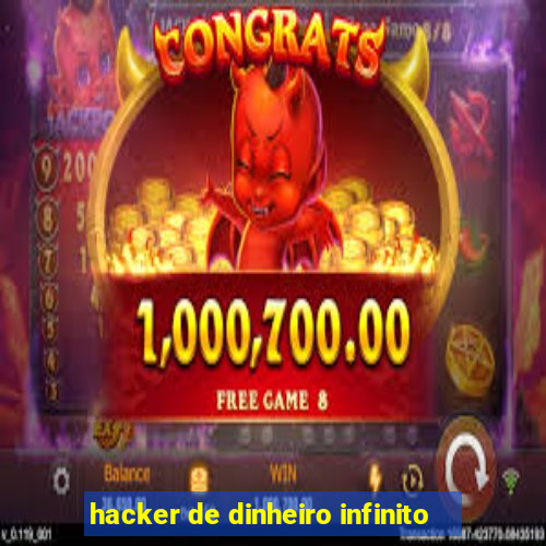 hacker de dinheiro infinito